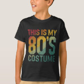 T-shirt This Is My 80s Costume 1980s Fashion Retro Hallowe (Devant)