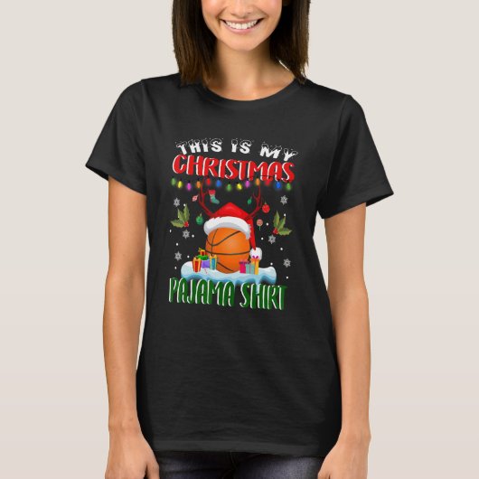 T-shirt This Is My Christmas Pajama  Basketball Christmas (Devant)