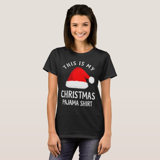 T-shirt This Is My Christmas Pajama Shirt Funny Christmas (Devant entier)