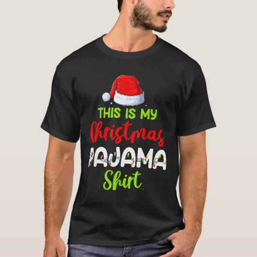 T-shirt This Is My Christmas Pajama Shirt Funny Xmas Pjs M (Devant)
