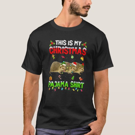 T-shirt This Is My Christmas Pajama Xmas Hedgehog Squad (Devant)