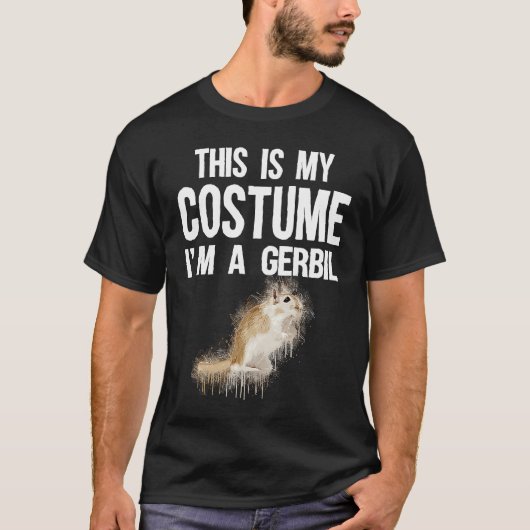 T-shirt This Is My Costume I'm A Gerbil Cute Halloween (Devant)