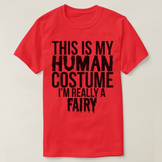 T-shirt This Is My Favorite Costume Really A Fairy Funny (Design devant)