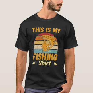 T-shirt This is my fishing shirt
