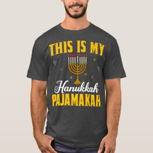 T-shirt This Is My Hanukkah Pajamakah Funny Hanukkah Paja