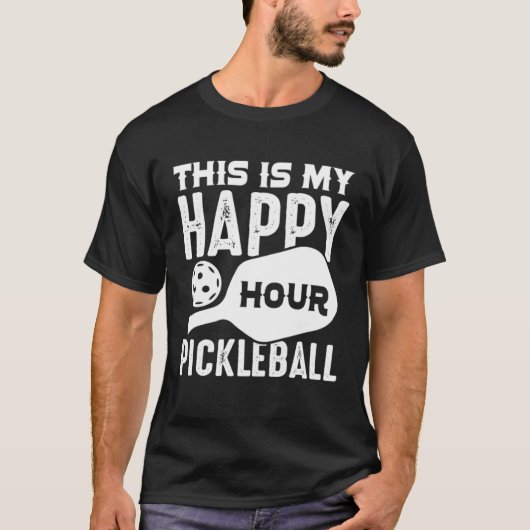 T-shirt This is My Happy Hour Pickleball (Devant)
