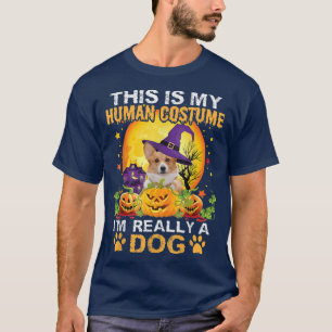 T-shirt This Is My Human Costume Im Really A Dog Welsh Cor
