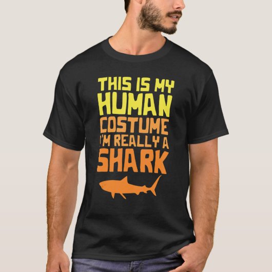 T-shirt This is My Human Costume I'm Really a Shark Hallow (Devant)