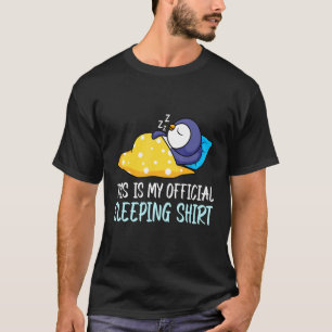 T-shirt This Is My Official Penguin Sleep Shirt