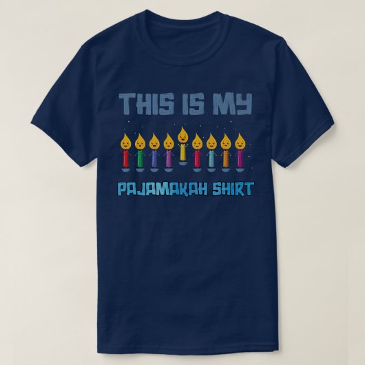 T-shirt This is My Pajamakah Hanukkah Menorah Candles Fun (Design devant)