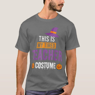T-shirt This is My Tired Teacher Scary Halloween Costume M
