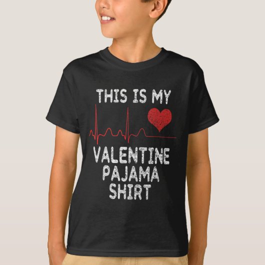 T-shirt This Is My Valentine Pajama Shirt Funny Valentine' (Devant)