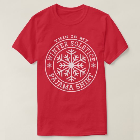 T-shirt This Is My Winter Solstice Pajama Snowflake Snow (Design devant)