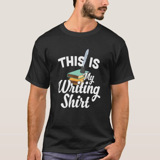 T-shirt This Is My Writing  Literature for writing fan (Devant)