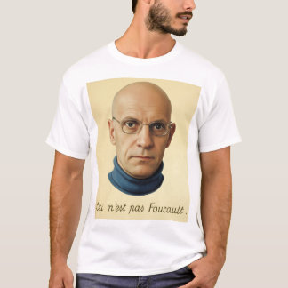 T-shirt This is not Foucault T shirt