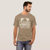 T-shirt This is What Winners Look Like Winning Game Match (Devant entier)