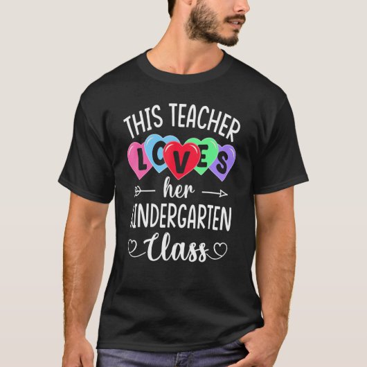 T-shirt THIS TEACHER LOVES HER KINDERGARTEN CLASS Valentin (Devant)