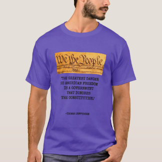 T-shirt Thomas Jeffer Cite Le Plus Grand Danger Pour La Li
