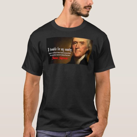 T-shirt Thomas Jefferson Dieu craint la liberté américaine (Devant)