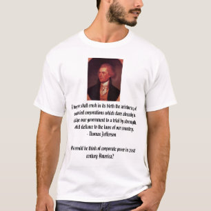 T-shirt Thomas Jefferson, j'espère que nous écraserons