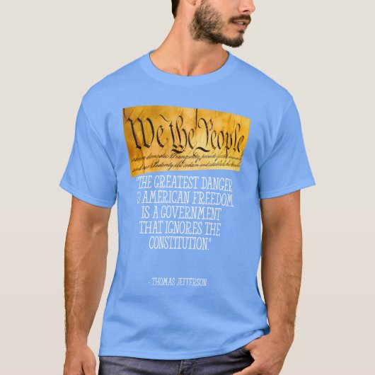 T-shirt Thomas Jefferson Quote America Freedom friends (Devant)