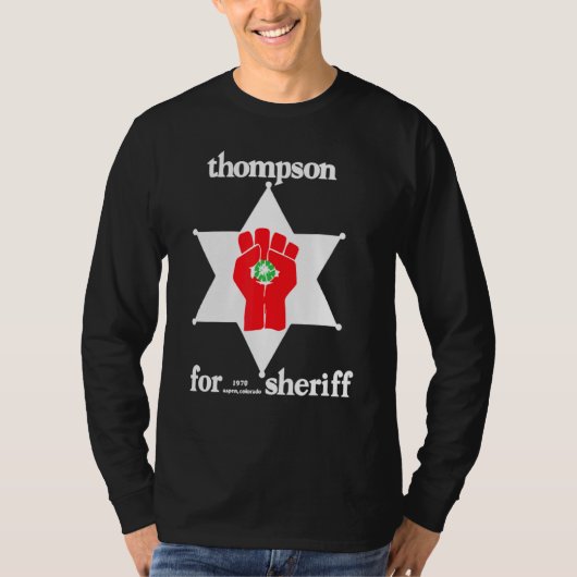T-shirt Thompson Hunter Pour Sheriff (Devant)