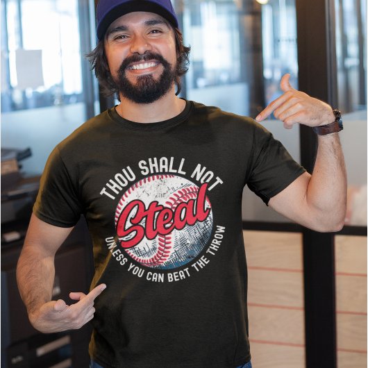 T-shirt Thou Shall Not Steal My Funny Baseball