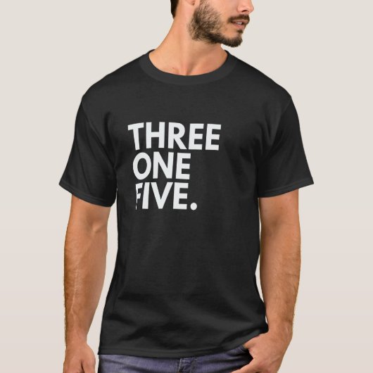 T-shirt THREE ONE FIVE Area Code 315 Syracuse NY New York (Devant)