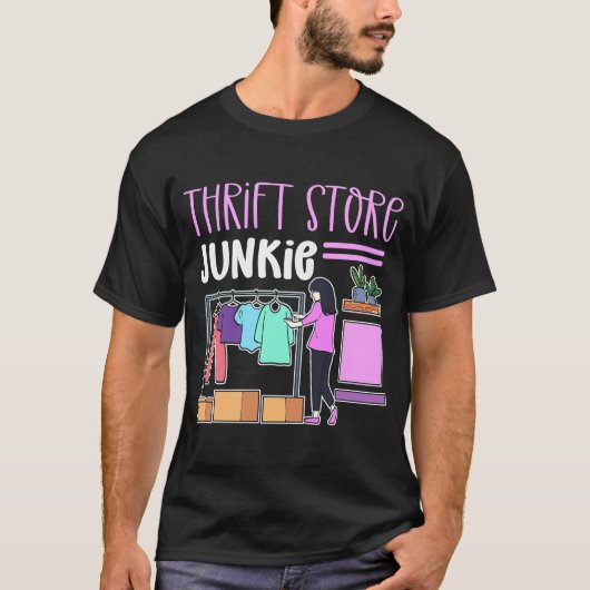 T-shirt Thrift Store Junkie Thrift Shop Thrifing (Devant)