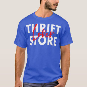 T-shirt Thrift Store Lover Thrifshopping deuxième