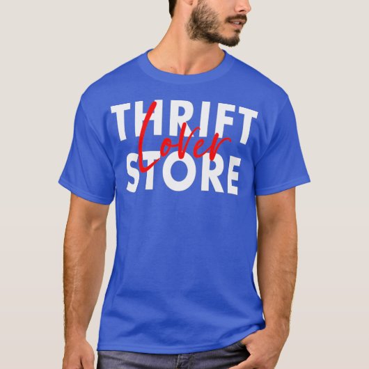 T-shirt Thrift Store Lover Thrifshopping deuxième (Devant)