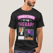 T-shirt Thrifter Est Mon Thérapie Thrift Shop Thrifter Thr (Devant)