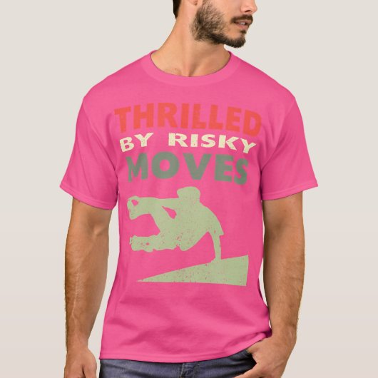 T-shirt Thrilled By Risky Moves Parkour (Devant)