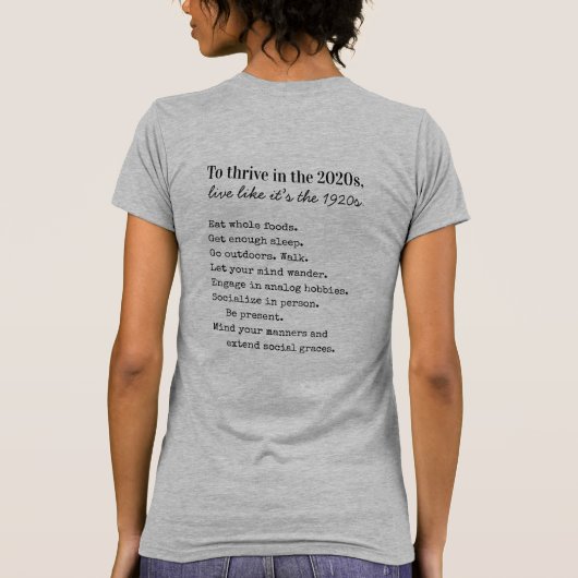 T-shirt Thrive in the 2020s Analog Life (Dos)