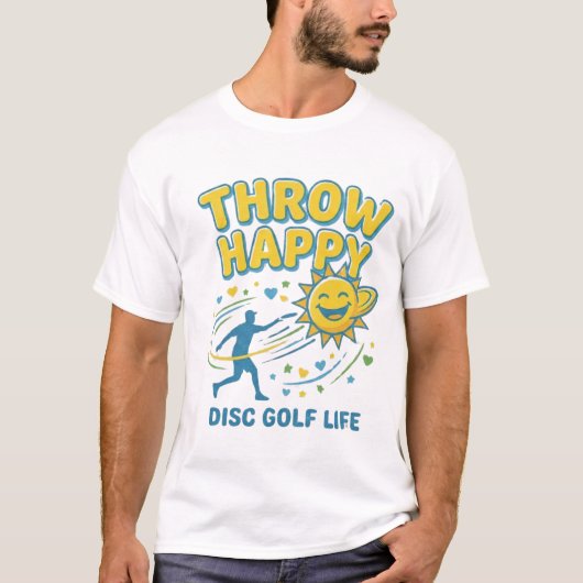 T-Shirt Throw Happy Disc Golf | Positive Disc  (Devant)