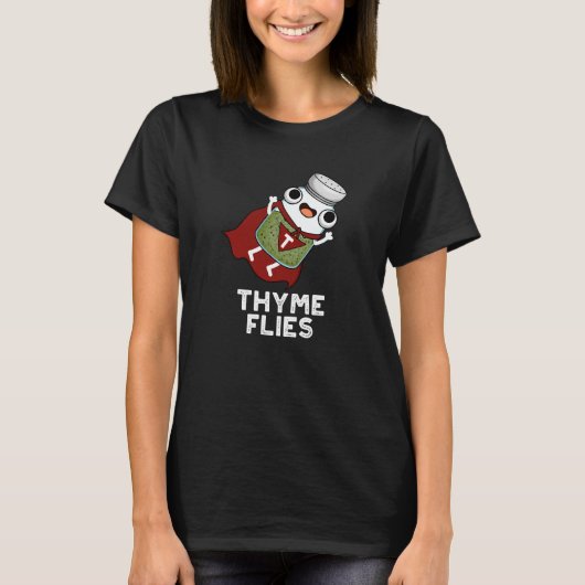 T-shirt Thyme mouches drôle Herbe Pun Dark BG (Devant)