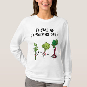 T-shirt Thyme pour Turnip Beet Funny Gardener Vegan
