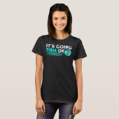 T-shirt Tibia Ok Rad Tech Radiologue X Ray (Devant entier)