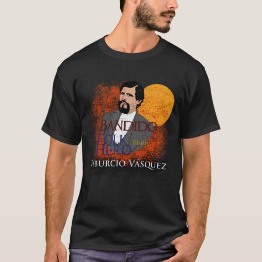 T-shirt Tiburcio Vásquez (Devant)
