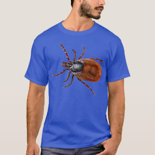 T-shirt Tick Arachnid Bug Insect Funny Tee