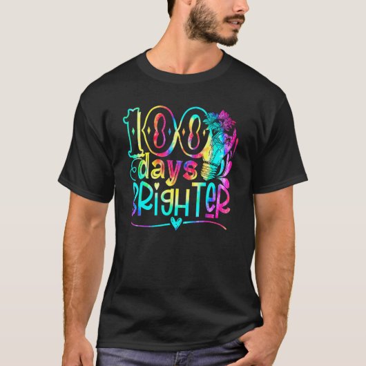 T-shirt Tie Dye 100 Days Brighter Student Happy 100th Day  (Devant)