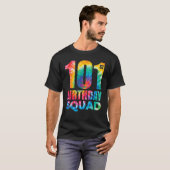 T-shirt Tie Dye 101e Anniversaire Squad 101 Anniversaire B (Devant entier)