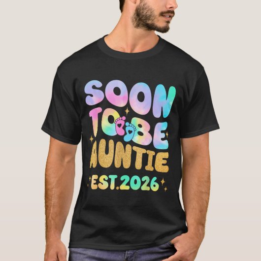 T-shirt Tie Dye Auntie Promoted To Auntie 2026 Soon To Be (Devant)
