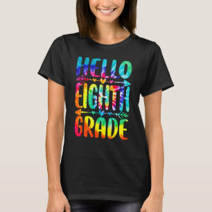 T-shirt Tie Dye Enseignant Étudiant Bonjour Huitième Class