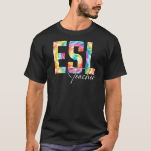 T-shirt Tie Dye Esl Professeur Retour À L'École Femmes App