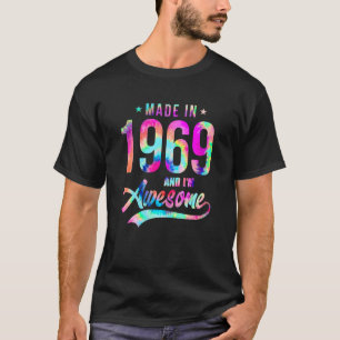 T-shirt Tie Dye Fabriqué En 1969 Je suis génial 53 Ans 53è