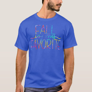 T-shirt Tie Dye Fall Est Mon Amant D'Automne Favori Thanks