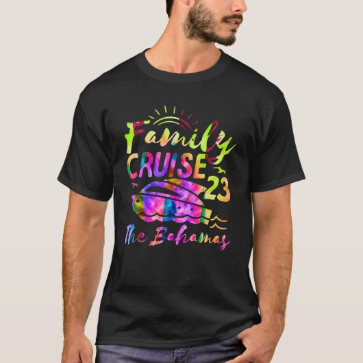 T-shirt Tie Dye Family Cruise 2023 Bahamas Matching Trip R (Devant)