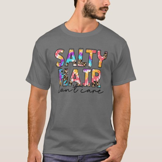 T-shirt Tie Dye Salty Cheveux Don't Care Plage mignonne Ét (Devant)