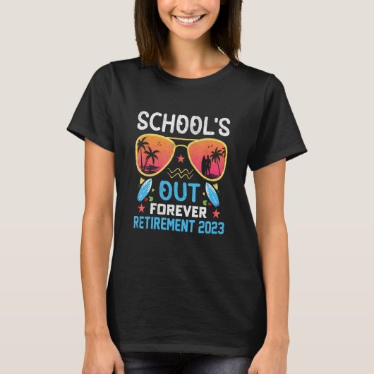 T-shirt Tie Dye School s Out Forever Retirement Teacher Re (Devant)